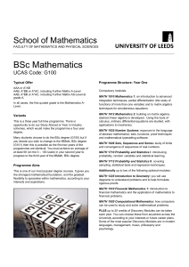 BSc Mathematics School of Mathematics  UCAS Code: G100