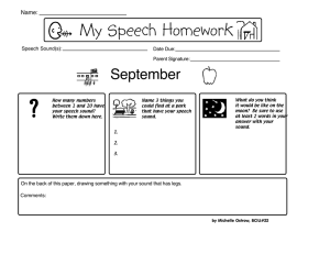 My Speech Homework September Name: Speech Sound(s):