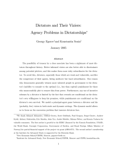Dictators and Their Viziers: Agency Problems in Dictatorships Georgy Egorov and Konstantin Sonin