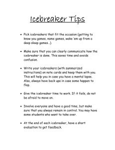 Icebreaker Tips