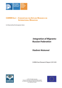 Integration of Migrants: Russian Federation CARIM E – C