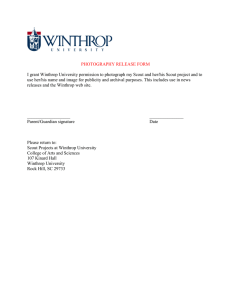 I grant Winthrop University permission to photograph my Scout and... use her/his name and image for publicity and archival purposes.... PHOTOGRAPHY RELEASE FORM