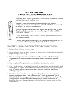 INSTRUCTION SHEET: FINGER FRACTURE (NONDISPLACED)