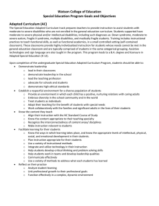 Watson College of Education  Special Education Program Goals and Objectives  Adapted Curriculum (AC) 
