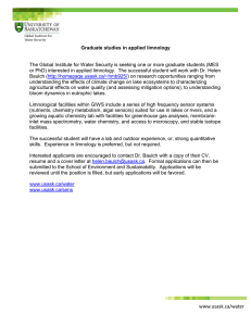 The Global Institute for Water Security is seeking one or... or PhD) interested in applied limnology.  The successful student... Graduate studies in applied limnology