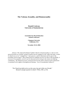 The Vatican, Sexuality, and Homosexuality  Donald Cochrane University of Saskatchewan