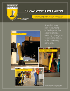 SlowStop Bollards
