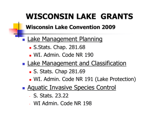 WISCONSIN LAKE GRANTS Lake Management Planning Lake Management and Classification g