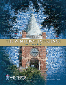 THE WINTHROP EXPERIENCE Live. Learn. Lead. www.winthrop.edu