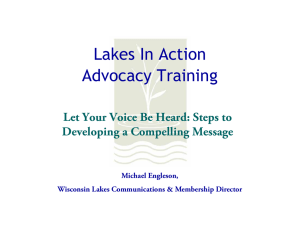 Lakes In Action Advocacy Training Let Your Voice Be Heard: Steps to