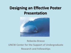Designing an Effective Poster Presentation Rebecka Brasso