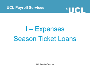– Expenses I Season Ticket Loans UCL Payroll Services