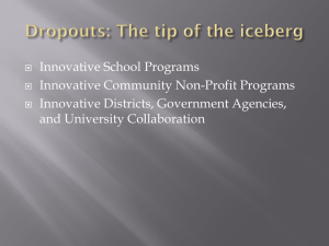 Innovative School Programs Innovative Community Non-Profit Programs Innovative Districts, Government Agencies,