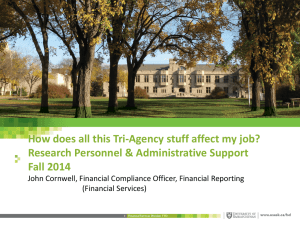 How does all this Tri-Agency stuff affect my job? Fall 2014