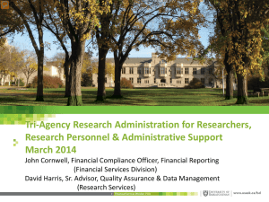 Tri-Agency Research Administration for Researchers, Research Personnel &amp; Administrative Support March 2014