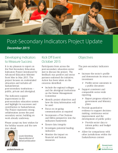 Post-Secondary Indicators Project Update December 2015 Developing Indicators Kick Off Event