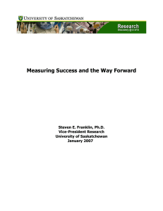 Measuring Success and the Way Forward Steven E. Franklin, Ph.D. Vice-President Research