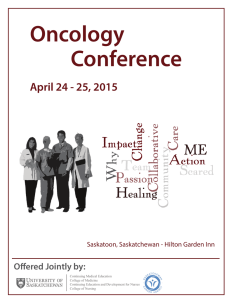 Oncology Conference April 24 - 25, 2015 Offered Jointly by: