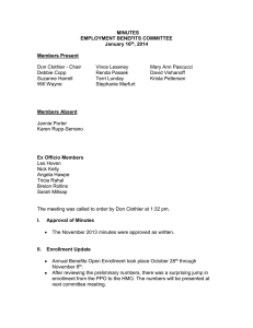 MINUTES EMPLOYMENT BENEFITS COMMITTEE January 16 , 2014