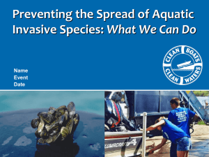 Preventing the Spread of Aquatic What We Can Do Name Event