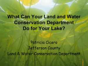 What Can Your Land and Water Conservation Department Do for Your Lake?