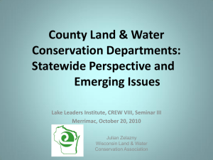 County Land &amp; Water Conservation Departments: Statewide Perspective and Emerging Issues