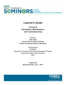 Learner’s Guide Course 6: Operations, Maintenance, and Commissioning