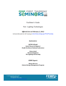 Facilitator’s Guide New  Lighting Technologies Offered Live on February 2, 2012 