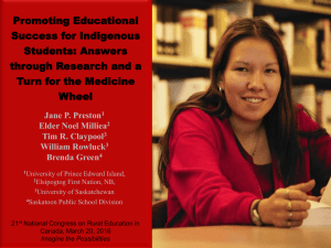 Promoting Educational Success for Indigenous Students: Answers through Research and a