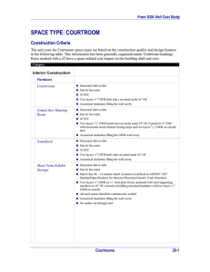 SPACE TYPE: COURTROOM Construction Criteria GSA Unit Cost Study