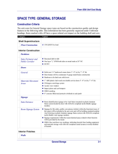 SPACE TYPE: GENERAL STORAGE Construction Criteria GSA Unit Cost Study