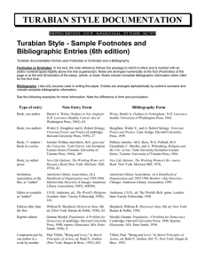 TURABIAN STYLE DOCUMENTATION Turabian Style - Sample Footnotes and