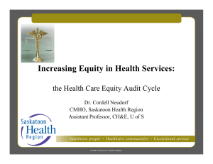 Increasing Equity in Health Services: g q y