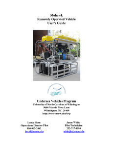 Mohawk Remotely Operated Vehicle User’s Guide Undersea Vehicles Program