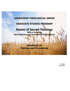 Master of Sacred Theology  SASKATOON THEOLOGICAL UNION GRADUATE STUDIES PROGRAM
