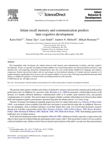 Infant recall memory and communication predicts later cognitive development Karin Strid