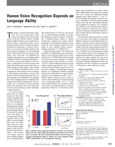 T Human Voice Recognition Depends on Language Ability