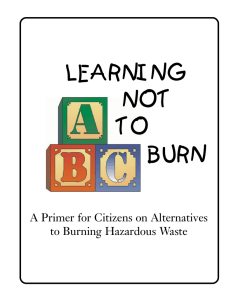 LEARNING NOT TO BURN