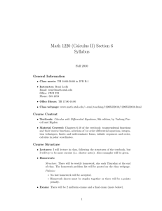 Math 1220 (Calculus II) Section 6 Syllabus Fall 2010 General Information