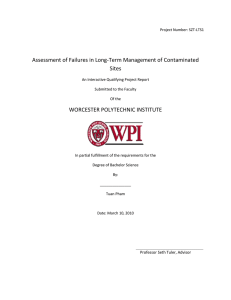 Assessment of Failures in Long-Term Management of Contaminated Sites WORCESTER POLYTECHNIC INSTITUTE