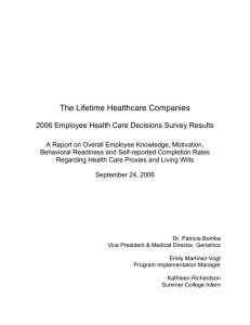 The Lifetime Healthcare Companies 2006 Employee Health Care Decisions Survey Results