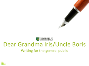 Dear Grandma Iris/Uncle Boris Writing for the general public