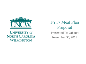 FY17 Meal Plan Proposal Presented To: Cabinet November 30, 2015