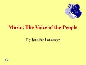 Music: The Voice of the People By Jennifer Lancaster