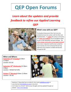 QEP Open Forums  Learn about the updates and provide  feedback to refine our Applied Learning  QEP 