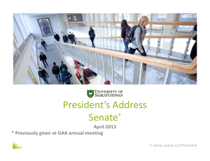 President’s Address Senate * April 2013