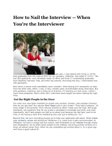 How to Nail the Interview -- When You're the Interviewer