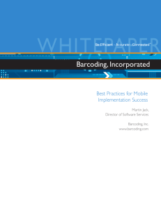 WHITEPAPER Barcoding, Incorporated Best Practices for Mobile Implementation Success