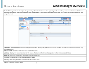 MediaManager Overview Bb Learn: ShareStream