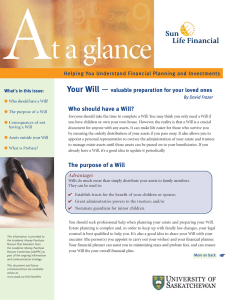 A t a glance Your Will